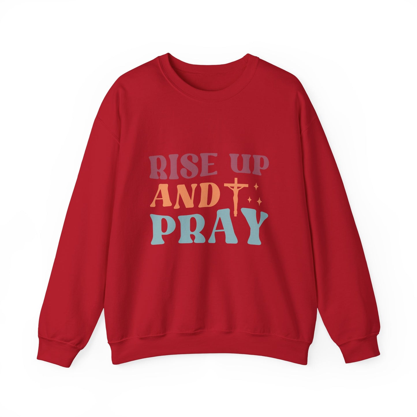 Crewneck Sweatshirt with Rise Up and Pray Quote