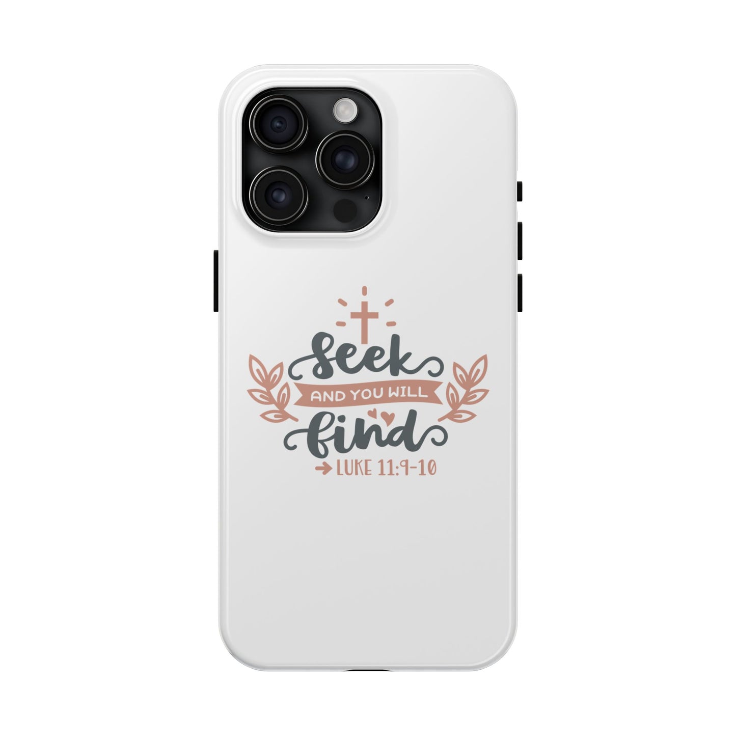 Seek and You will find Hard Phone Cases