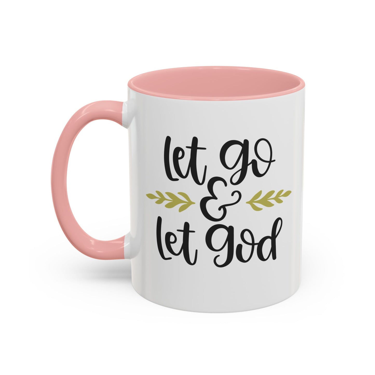 Let Go & Let God Accent Coffee Mug (11, 15oz)