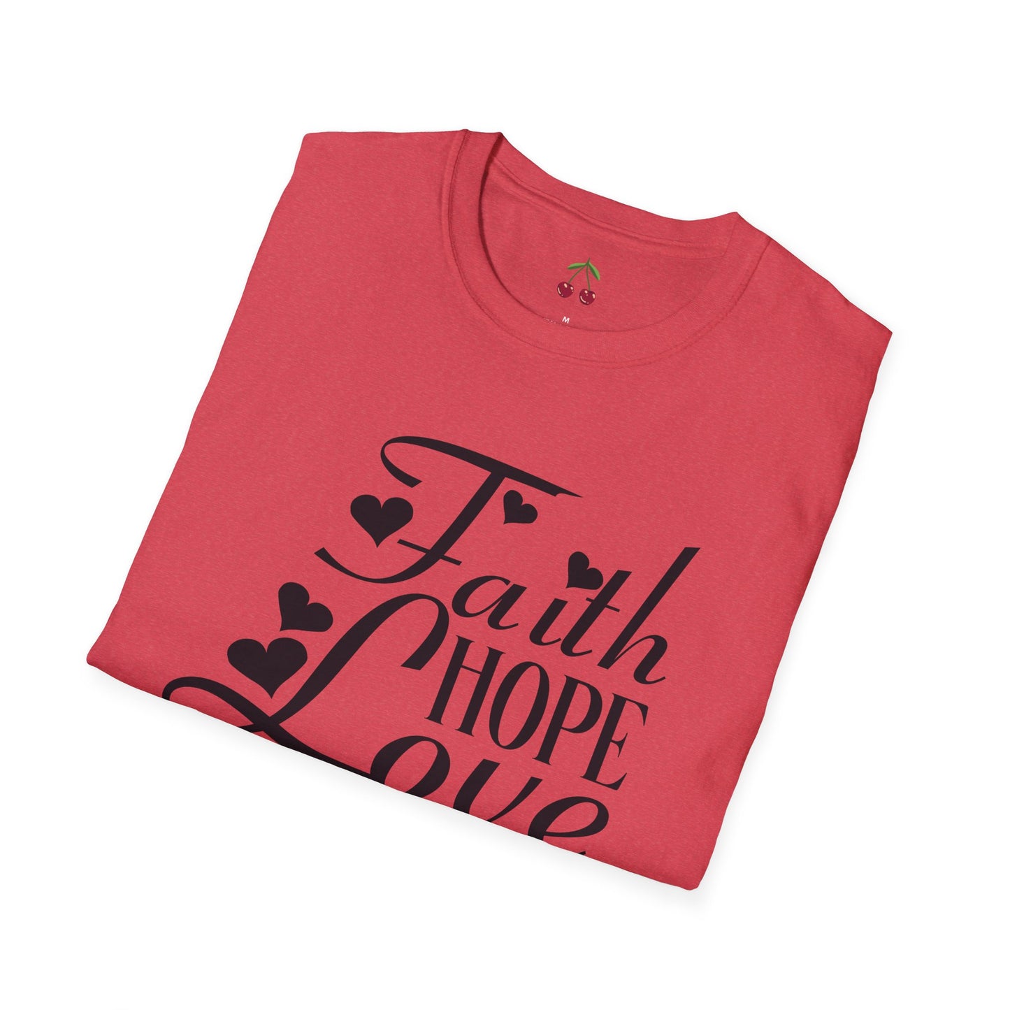 Faith Hope Love T-Shirt