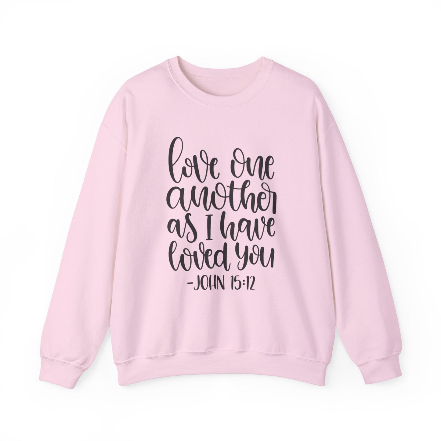 Christian Love One Another Sweatshirt