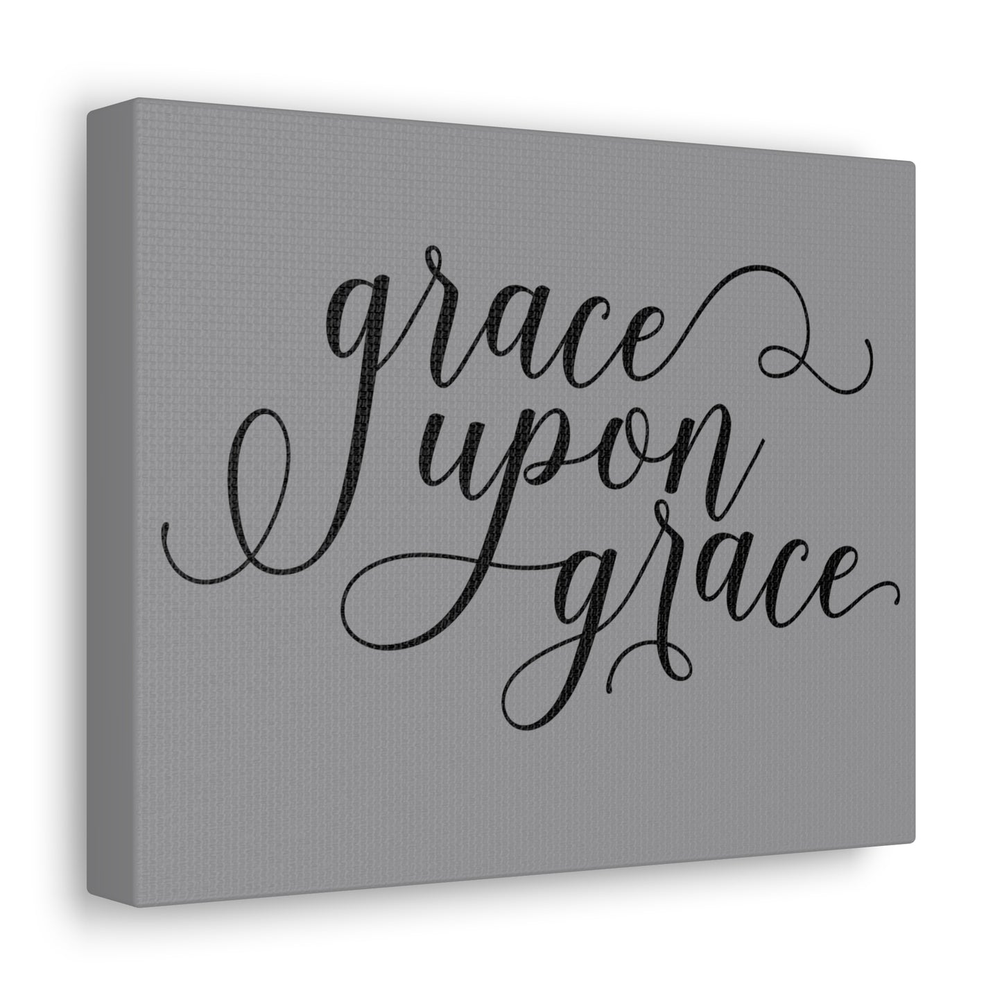 Grace Upon Grace Canvas Gallery Wraps