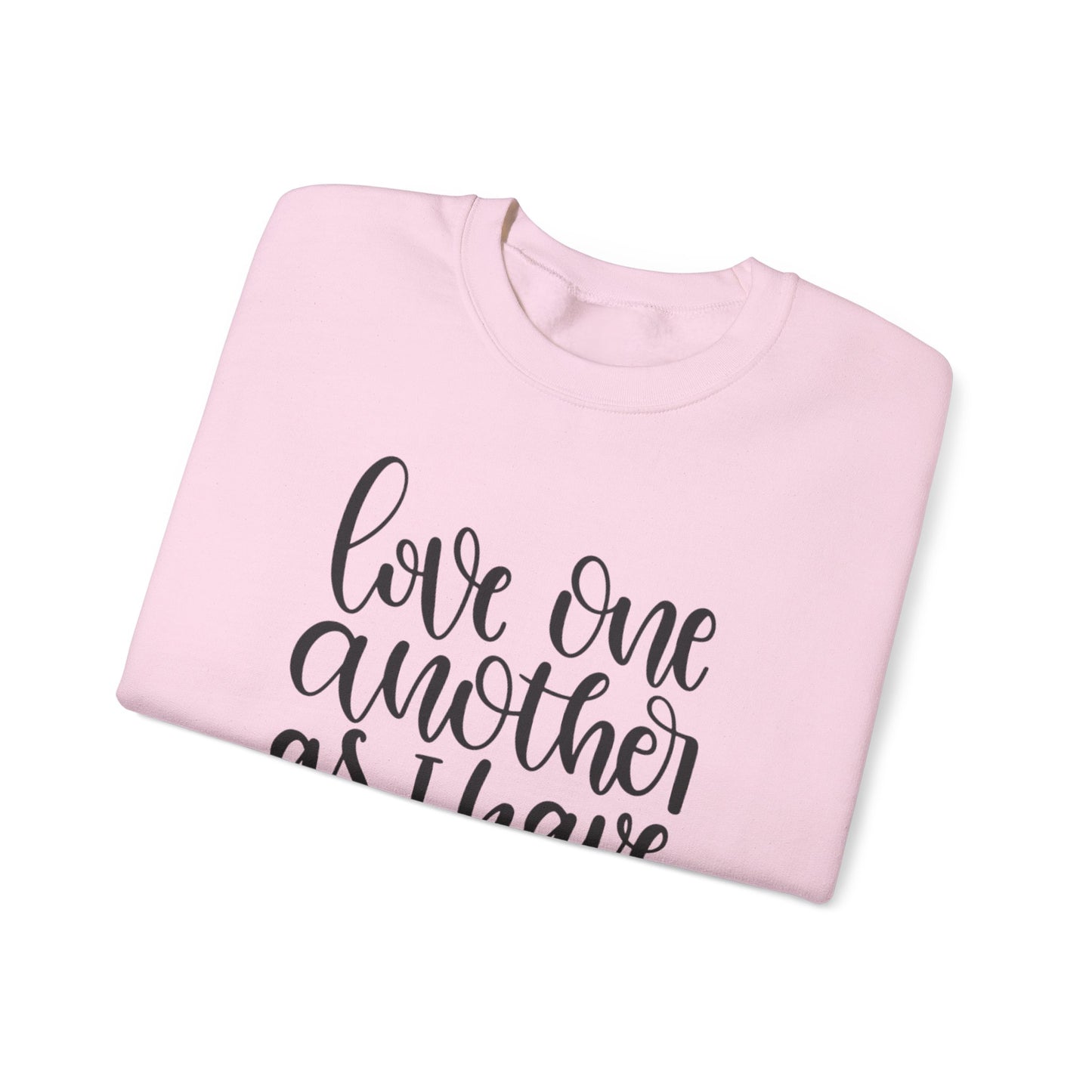 Christian Love One Another Sweatshirt