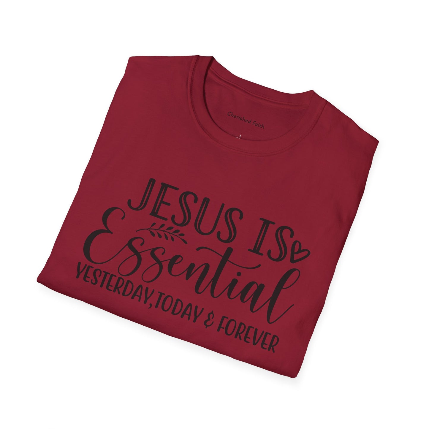 Jesus is Essential  Softstyle T-Shirt