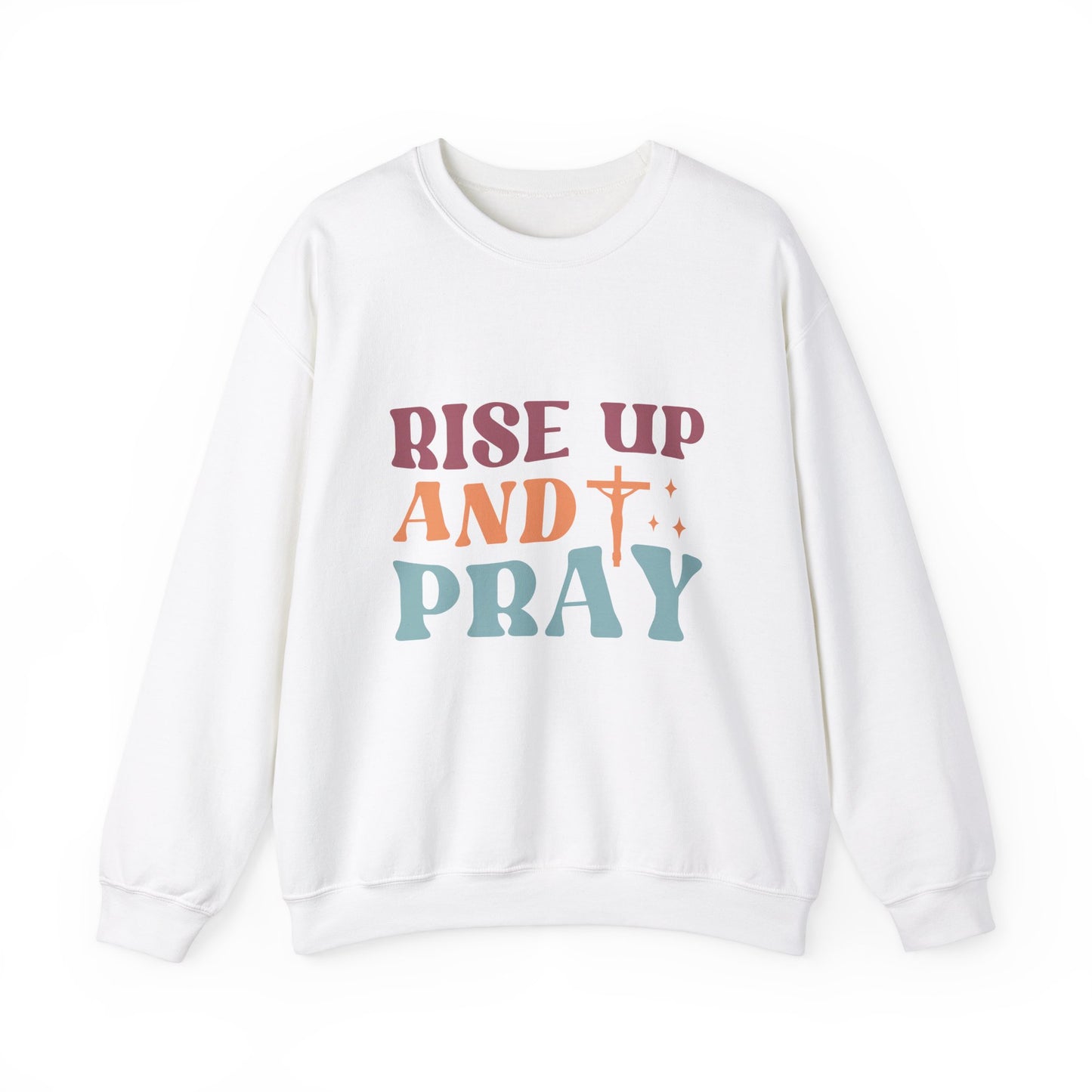 Crewneck Sweatshirt with Rise Up and Pray Quote