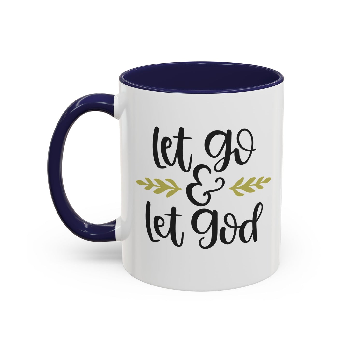 Let Go & Let God Accent Coffee Mug (11, 15oz)