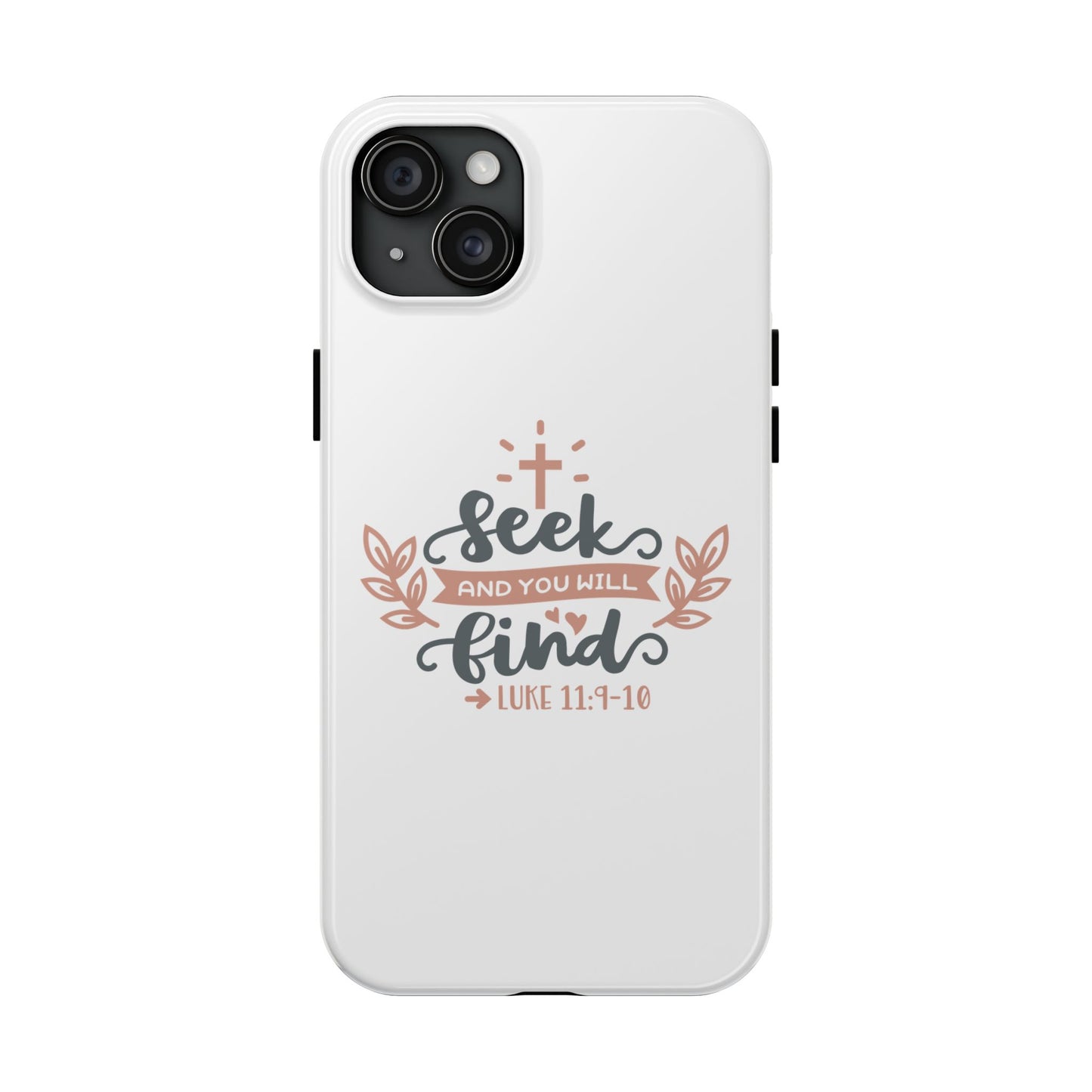 Seek and You will find Hard Phone Cases