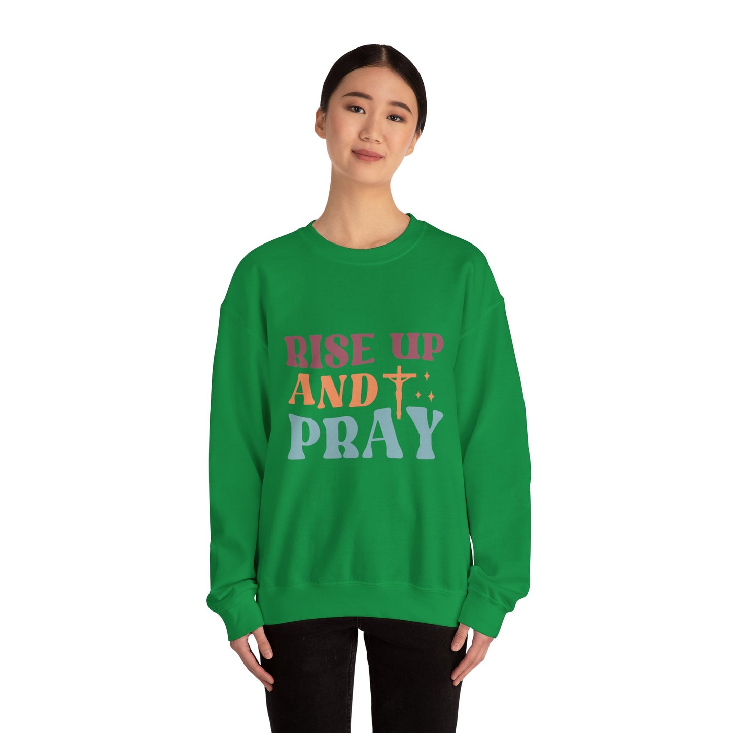 Crewneck Sweatshirt with Rise Up and Pray Quote