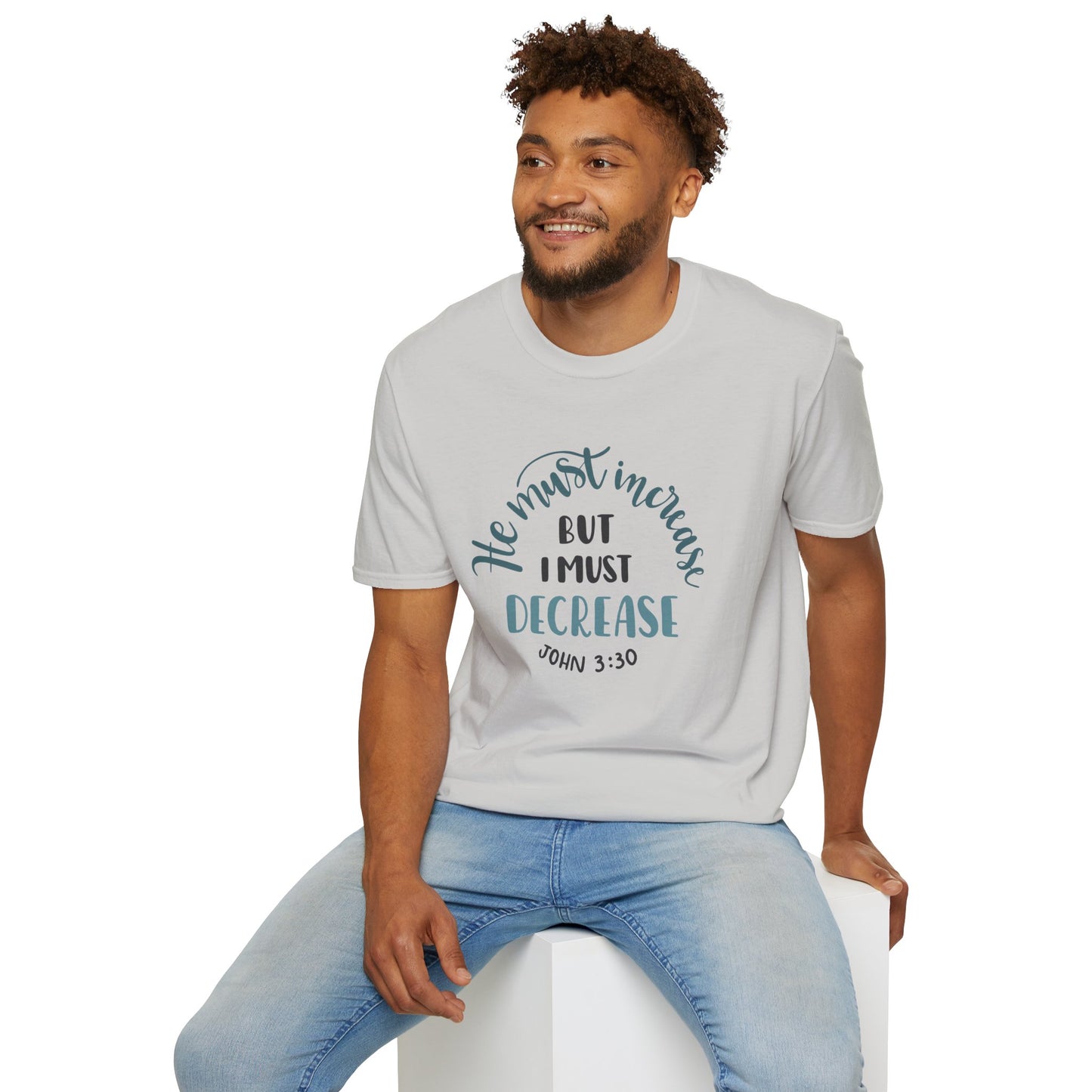 Religious Christian Softstyle T-Shirt - 'He must increase'