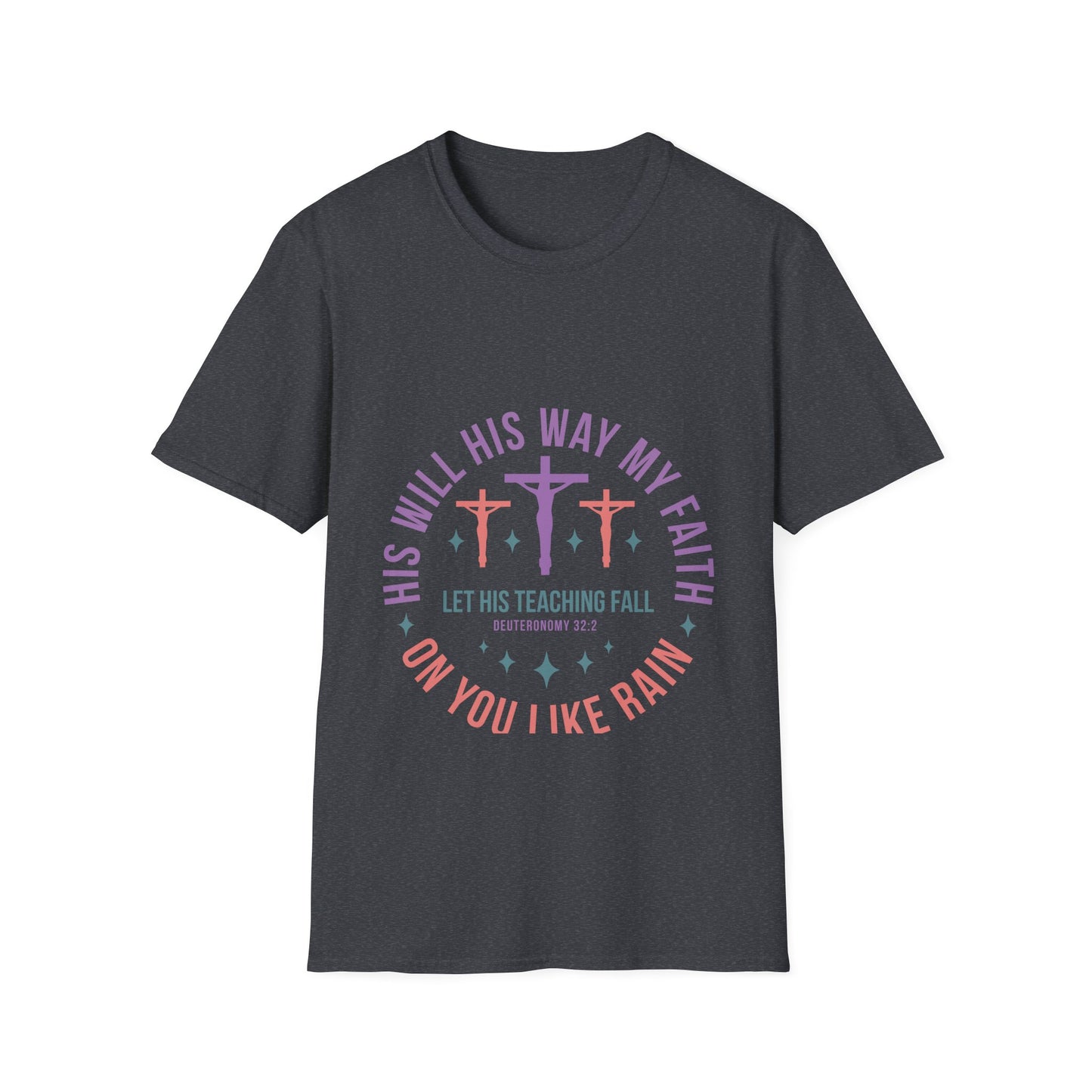 Christian T-Shirt - His will His way My Faith Design