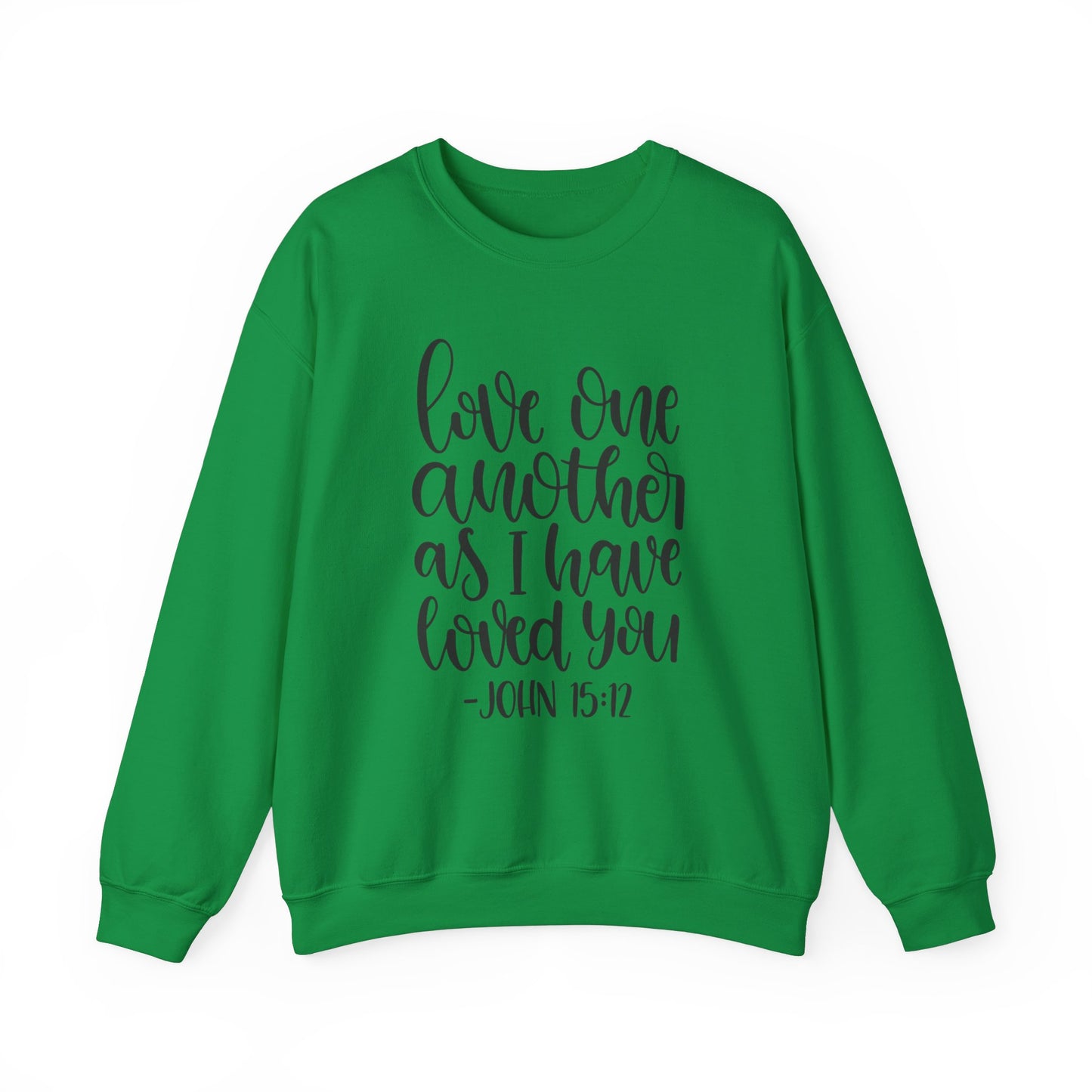 Christian Love One Another Sweatshirt