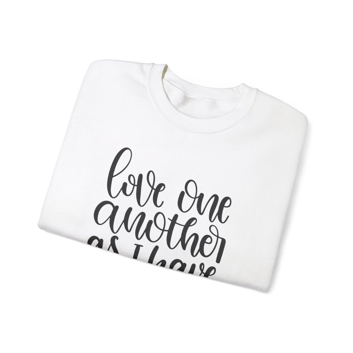 Christian Love One Another Sweatshirt