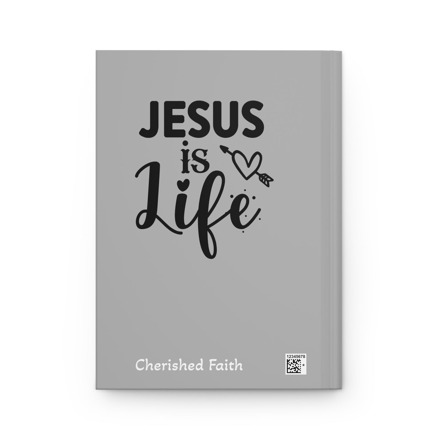 Hardcover Journal Matte - Jesus is Life