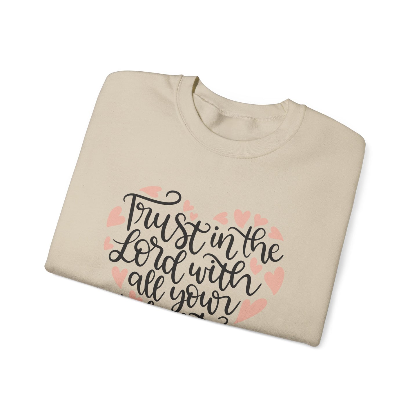 Trust in the Lord Sweatshirt